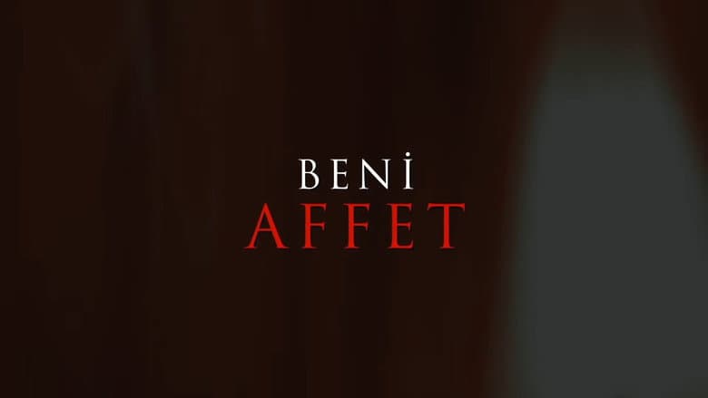 Beni Affet Görsel 1