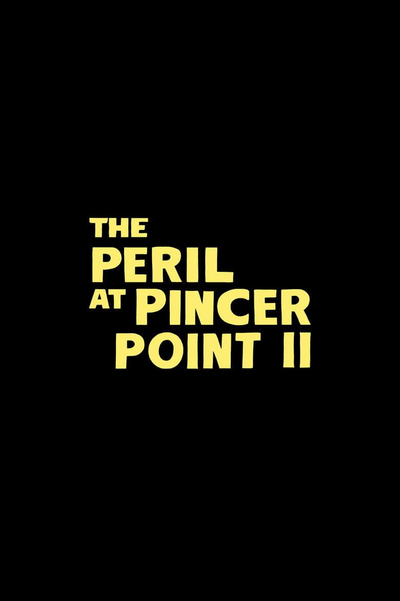 Untitled The Peril at Pincer Point Sequel