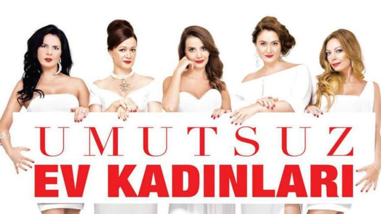 Umutsuz Ev Kadınları Görsel 3