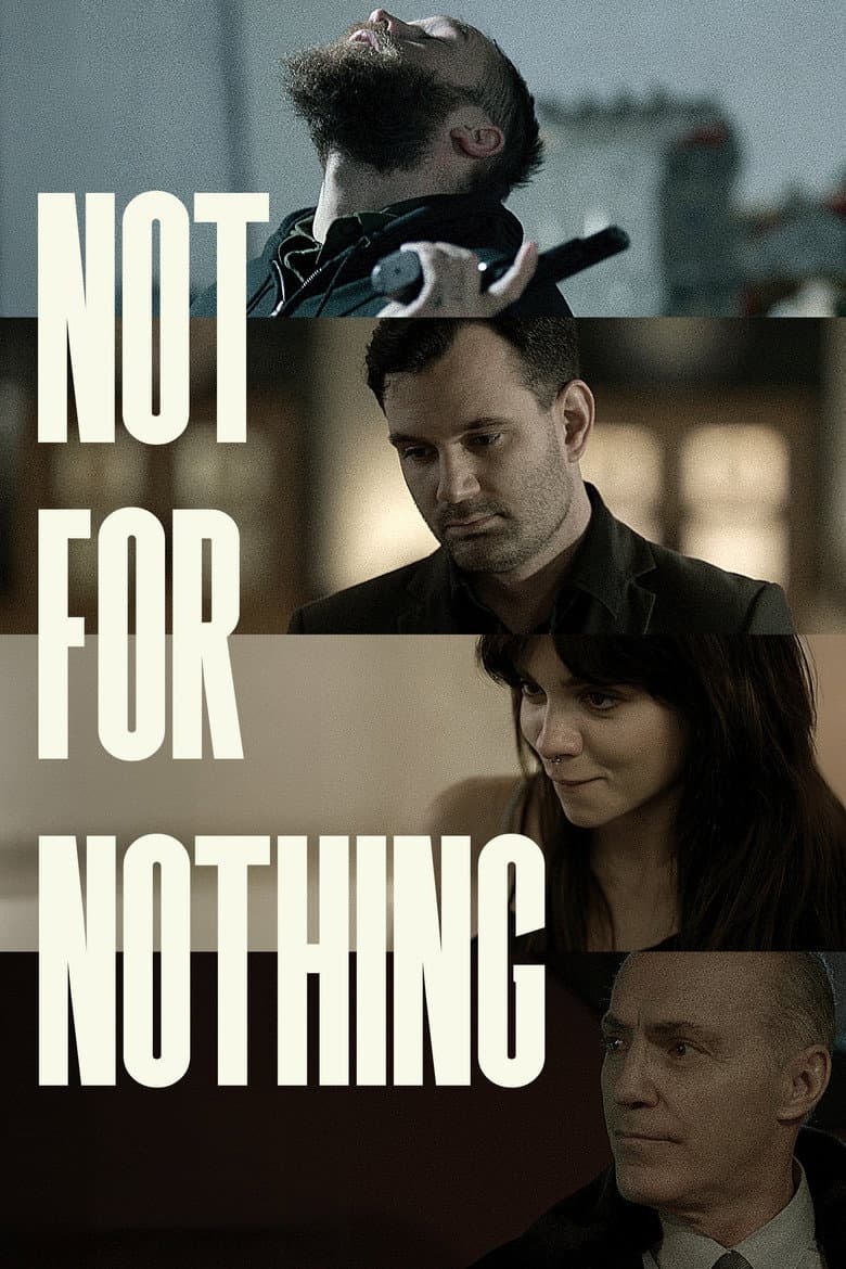 Not for Nothing