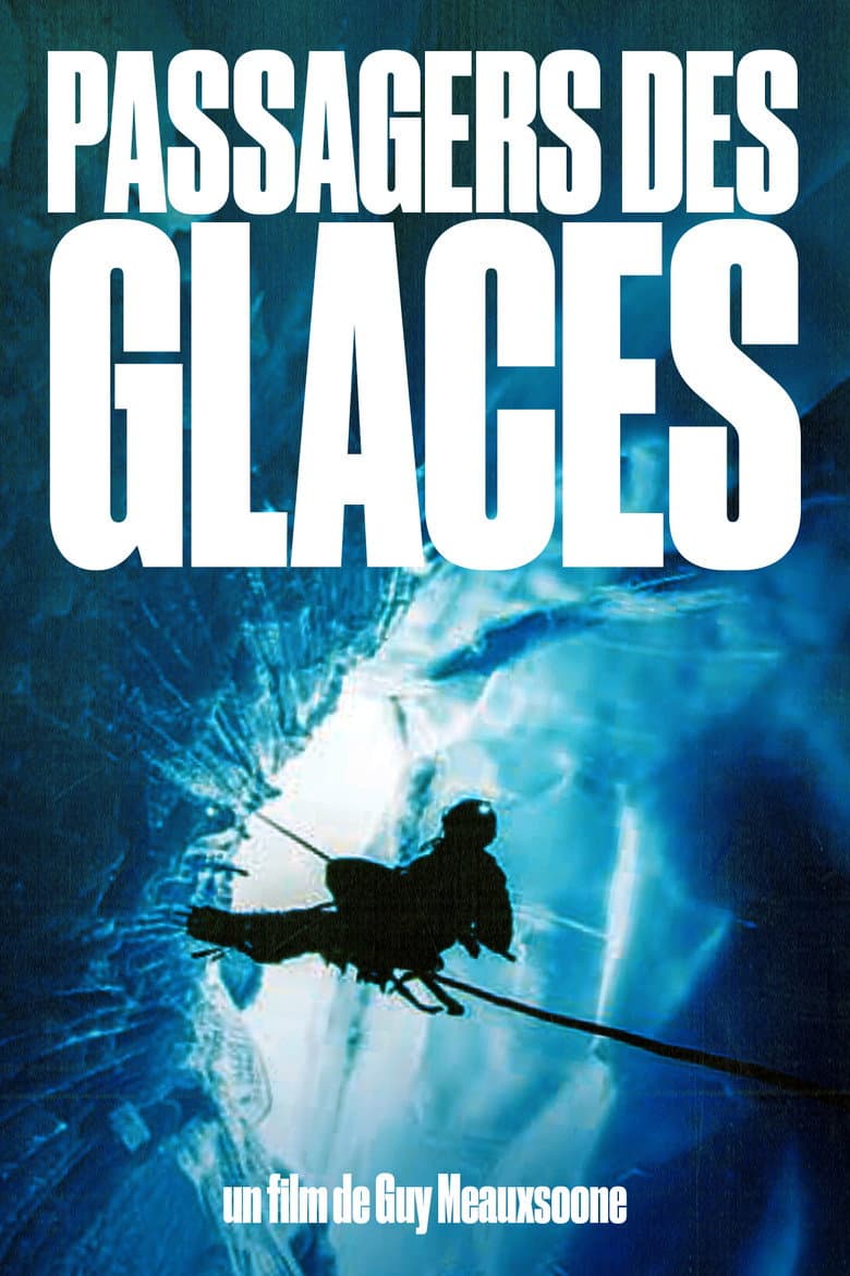 Passagers Des Glaces