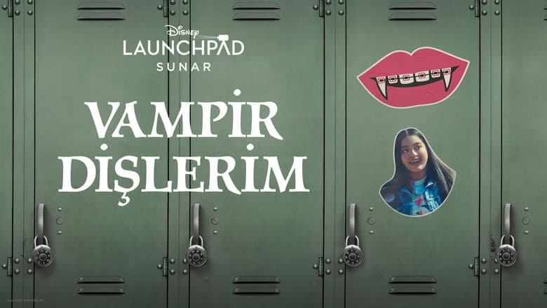 Vampir Dişlerim Görsel 2