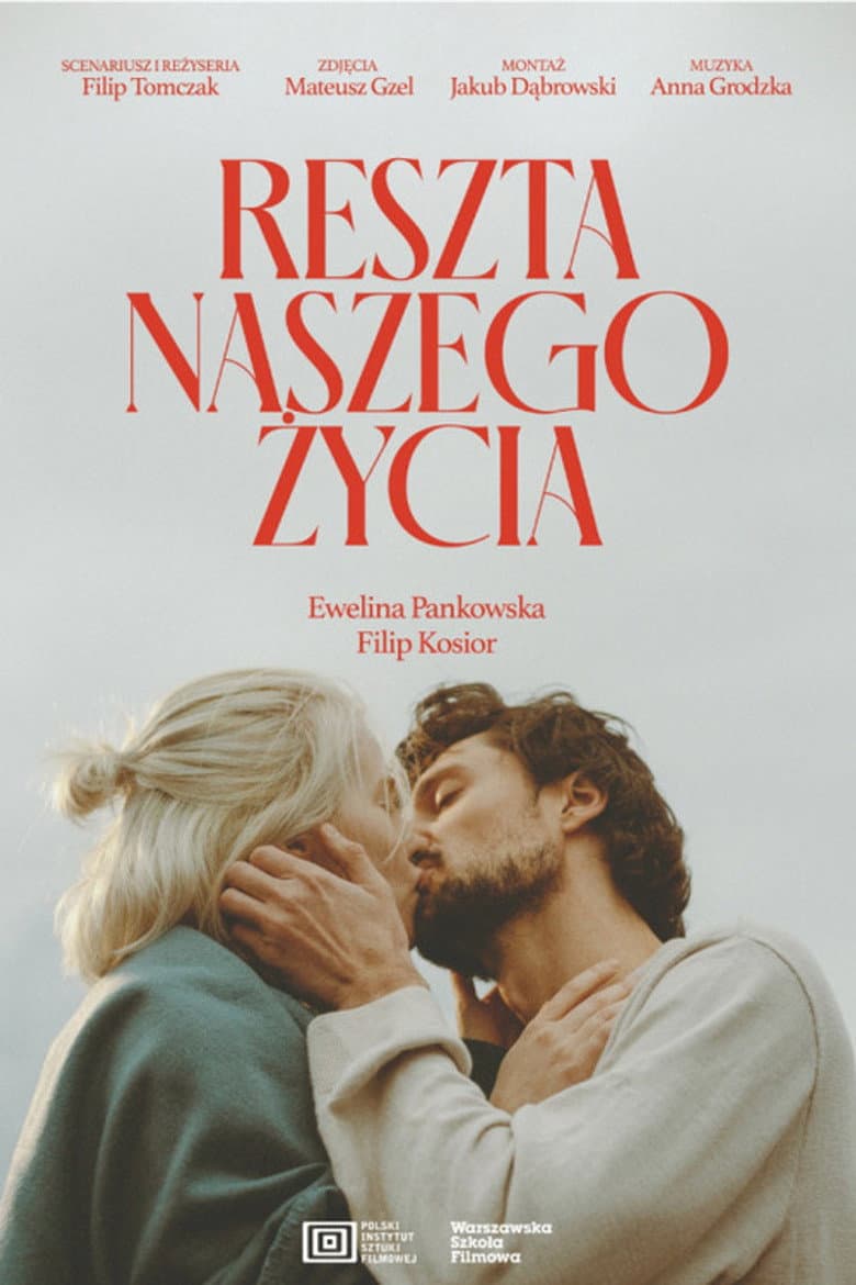 Reszta naszego życia