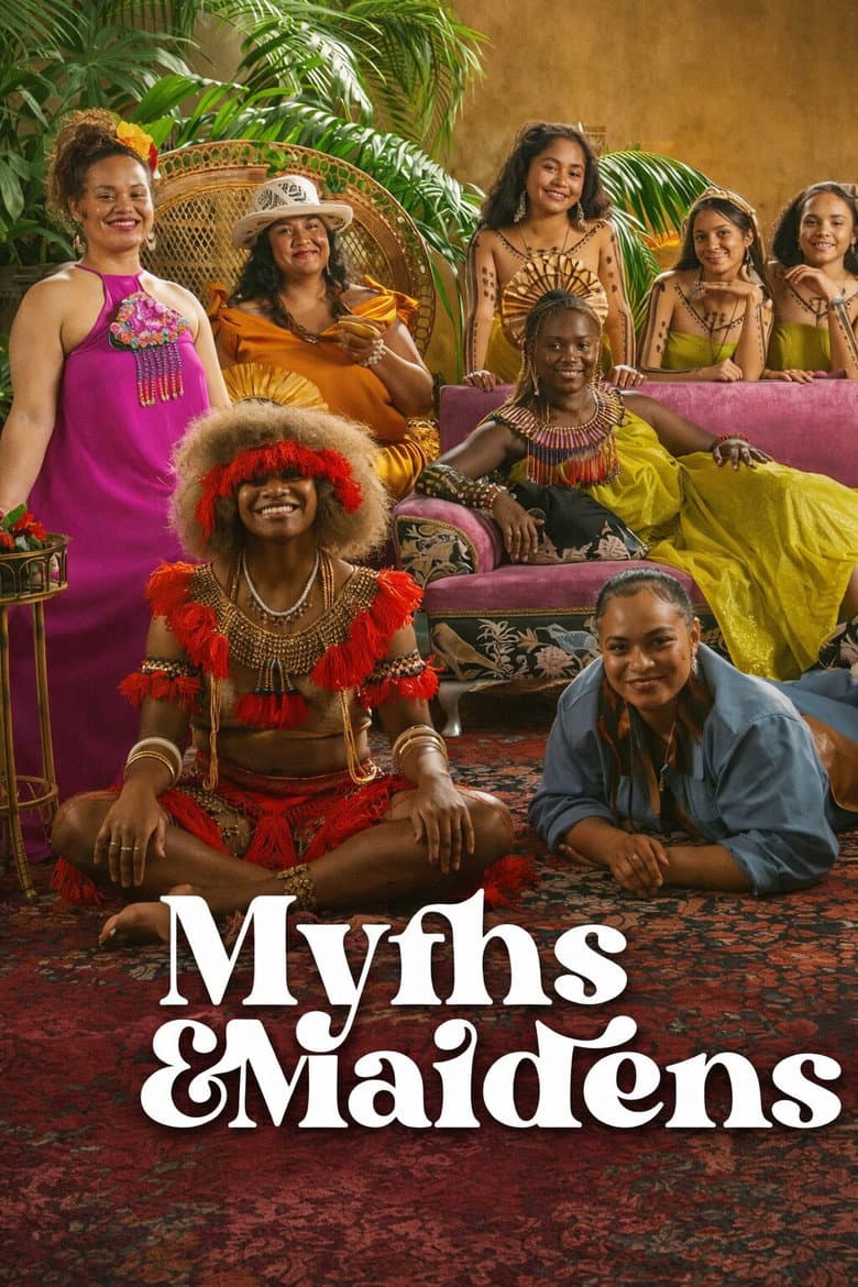 Myths and Maidens