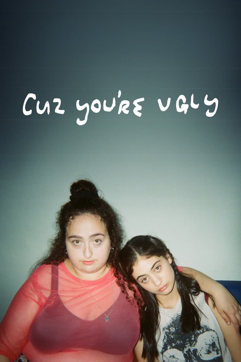 כי את מכוערת
