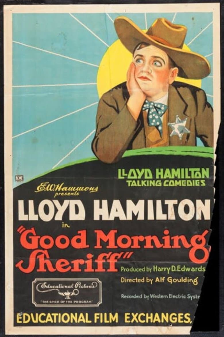 Good Morning Sheriff