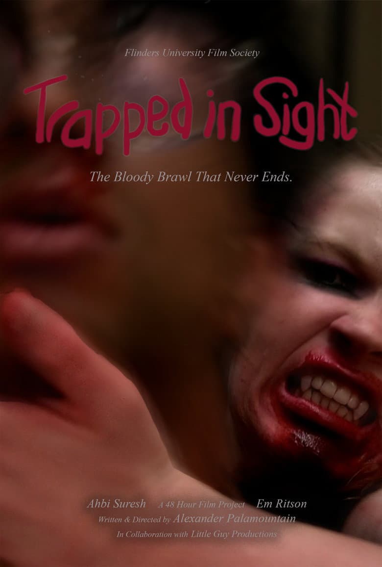 Trapped In Sight