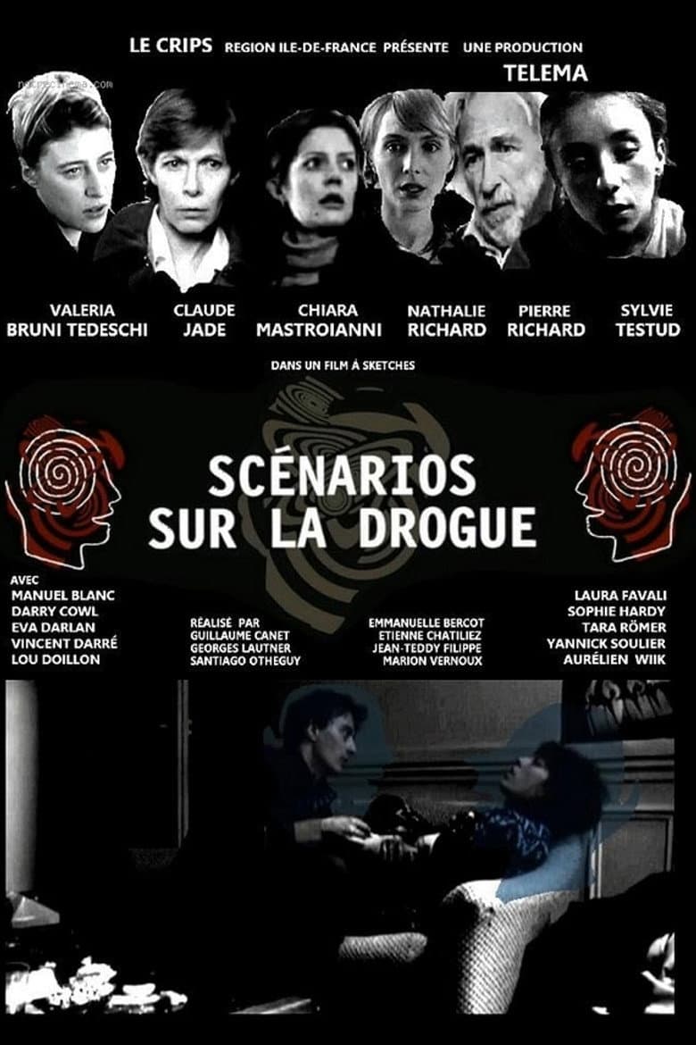Scénarios sur la drogue