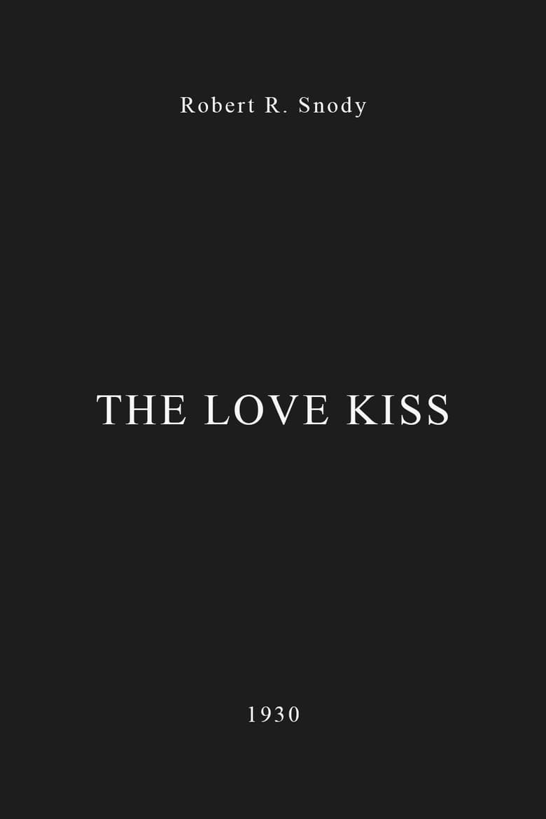The Love Kiss