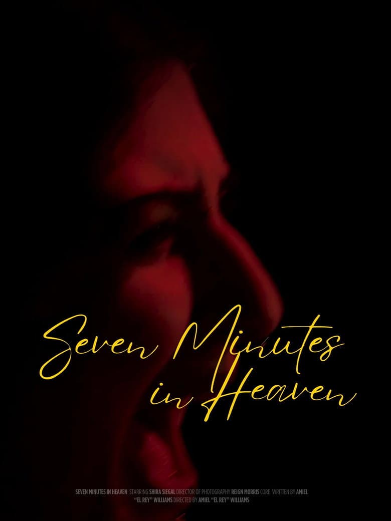 SEVEN MINUTES IN HEAVEN