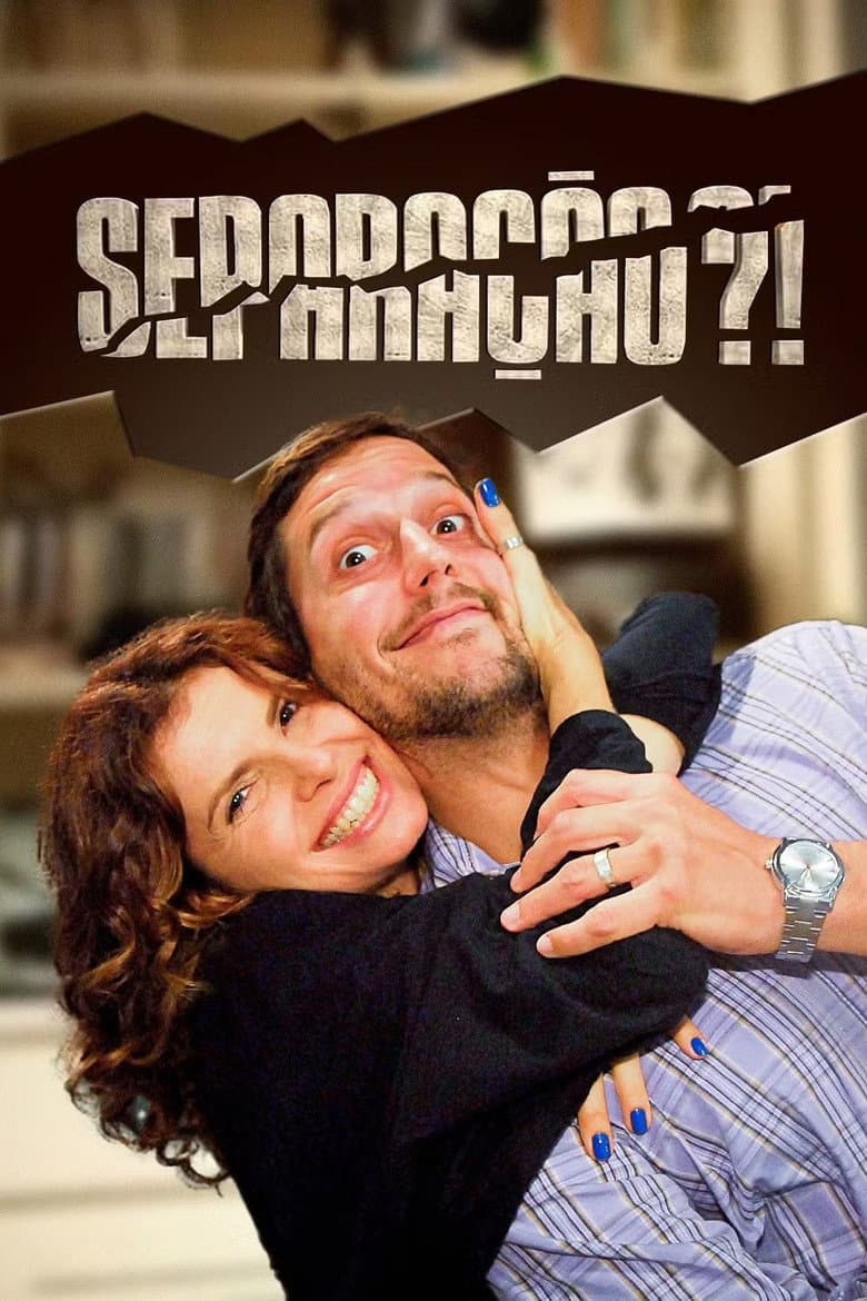 Separação?!