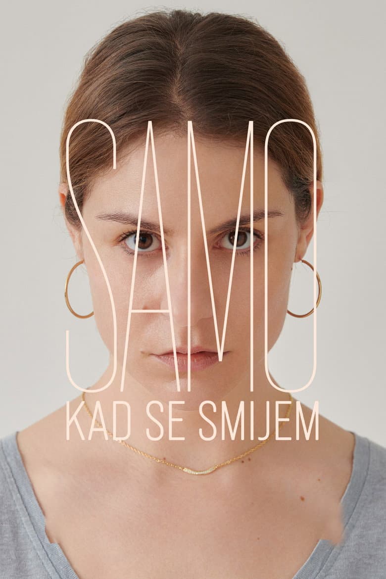 Samo kad se smijem