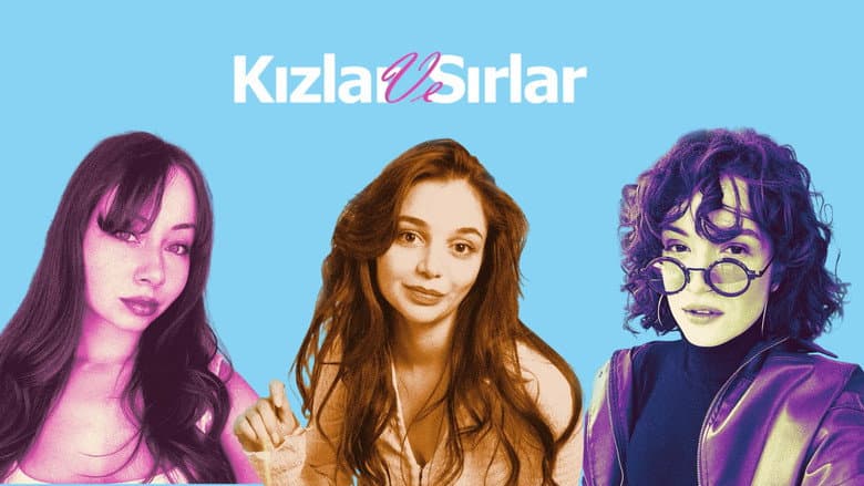 Kızlar ve Sırlar Görsel 2