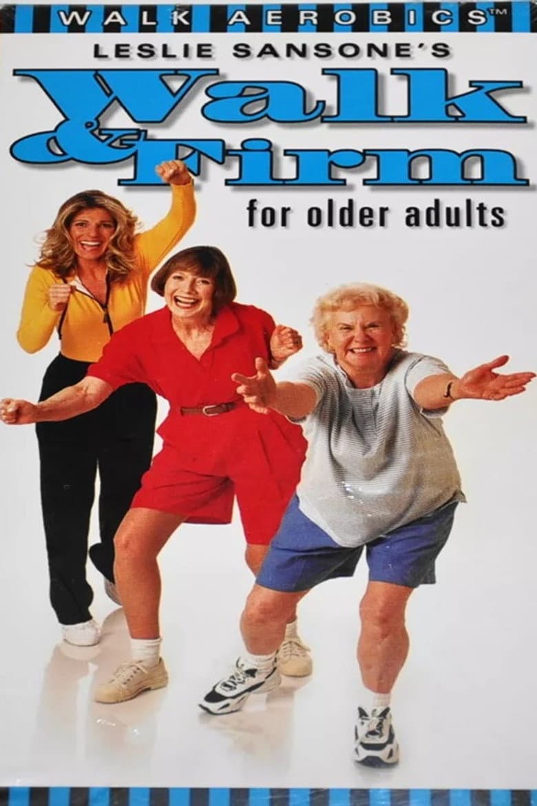 Leslie Sansone's Walk & Firm for Older Adults