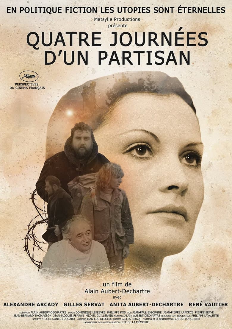 Quatre Journées D'Un Partisan