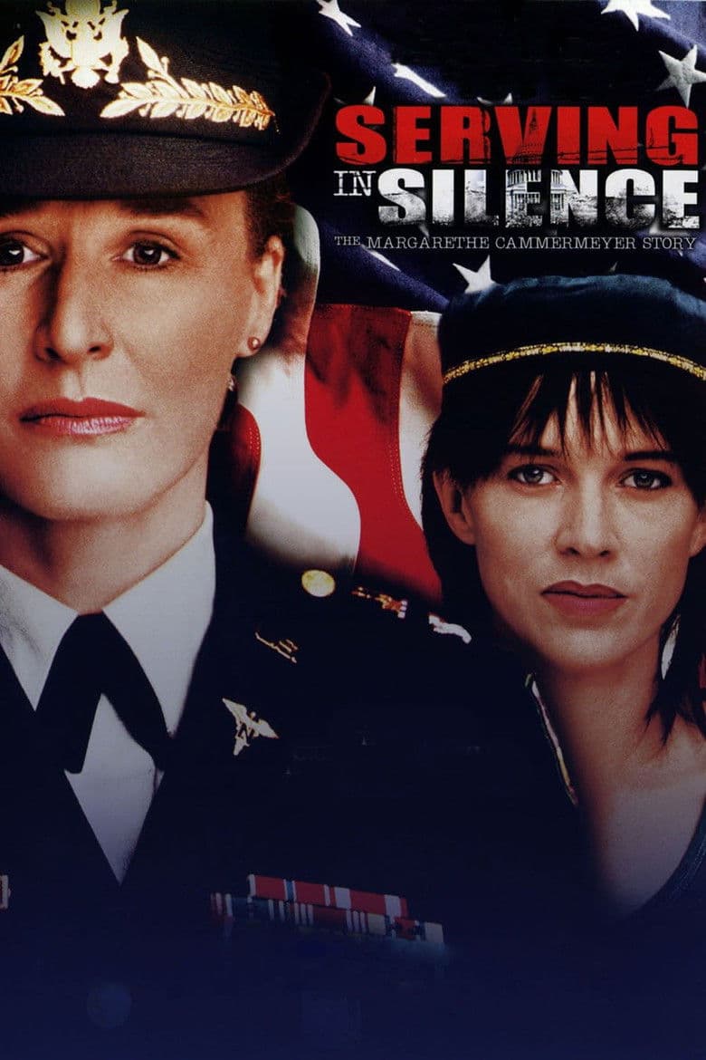 Serving in Silence - The Margarethe Cammermeyer Story