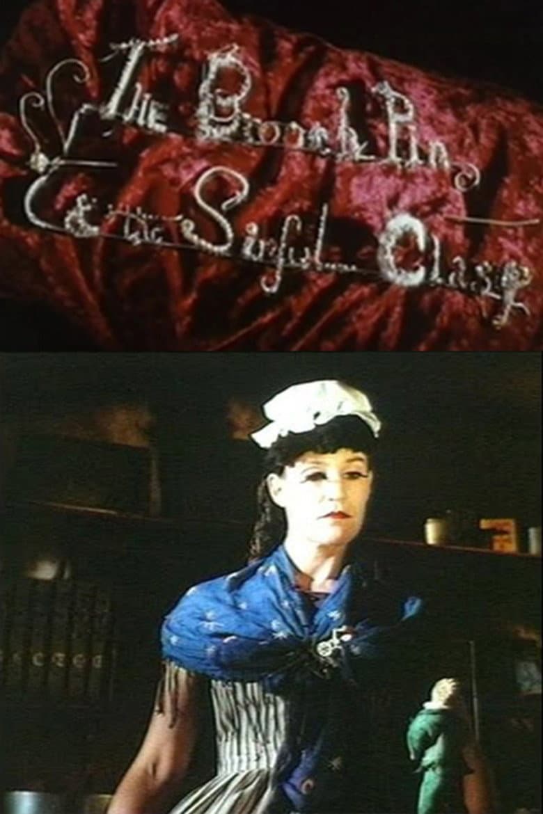 The Brooch Pin & the Sinful Clasp