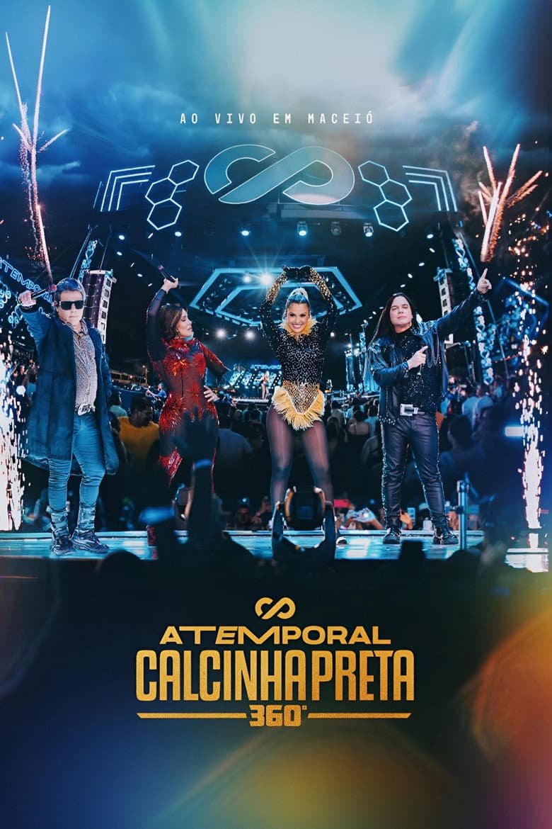 Calcinha Preta - Atemporal 360