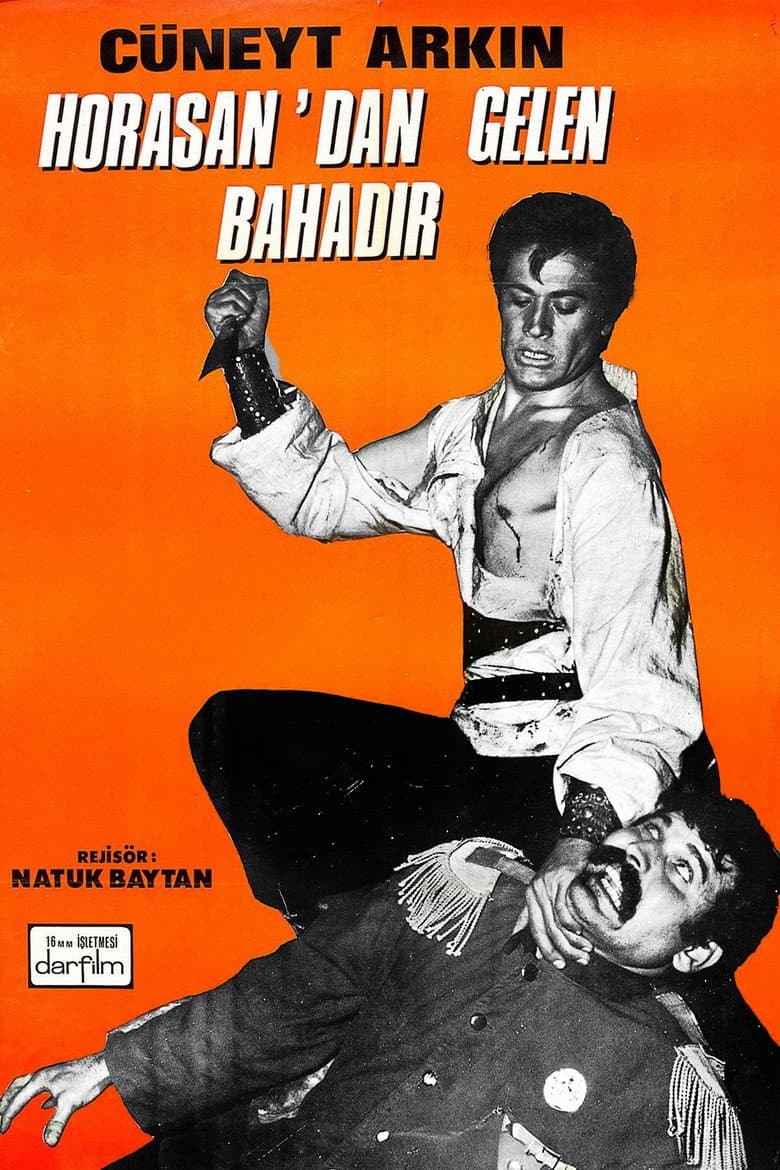 Horasan'dan Gelen Bahadır