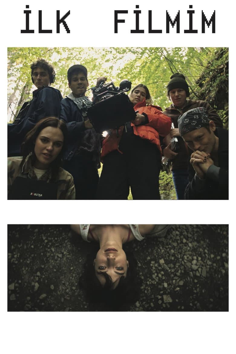 İlk Filmim