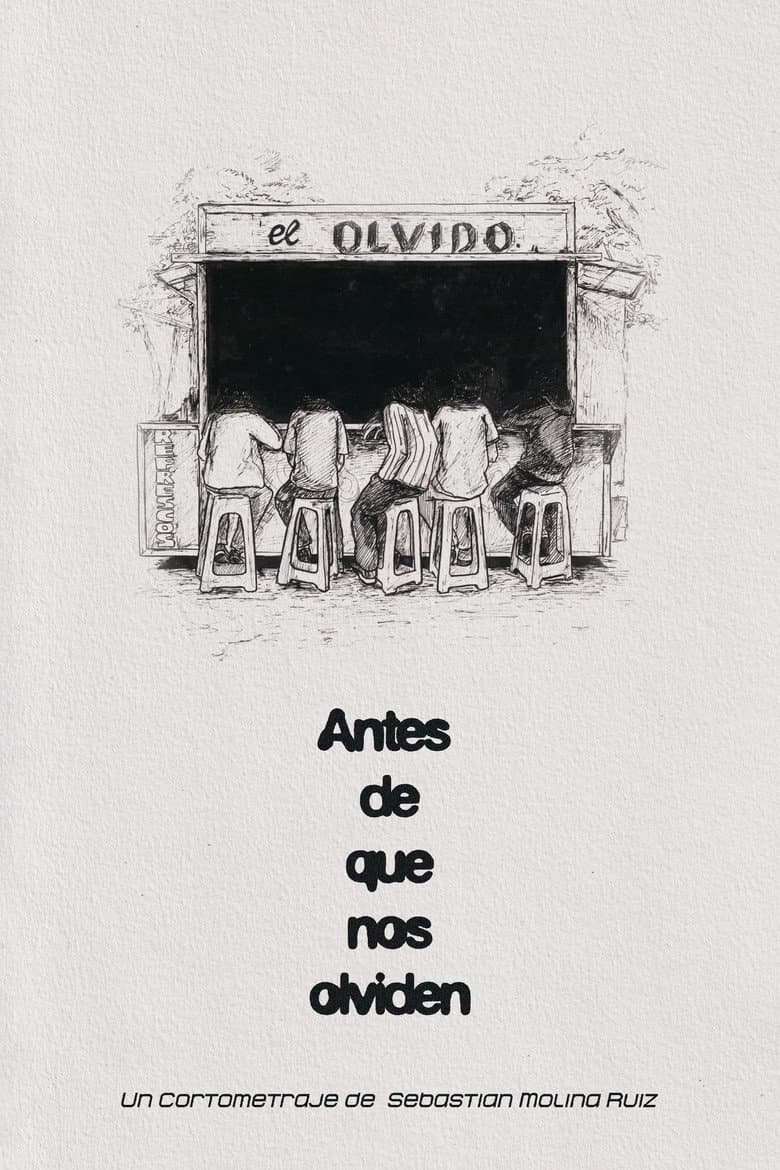 Antes de que nos olviden