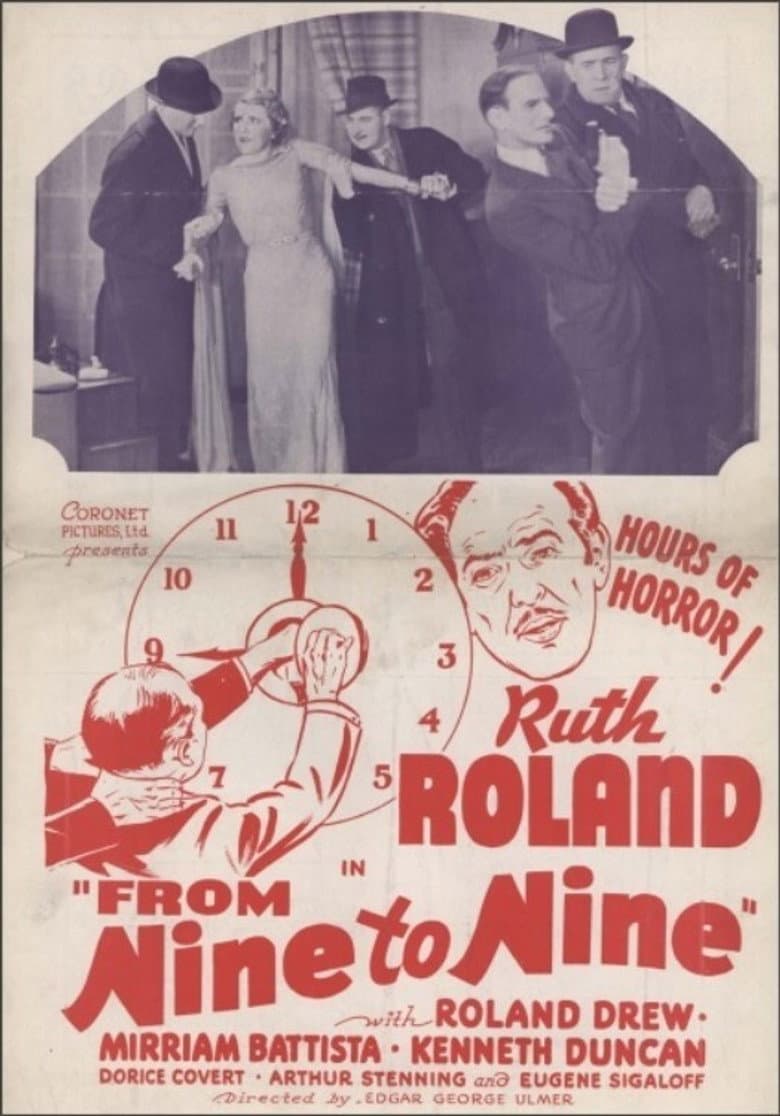 From Nine to Nine