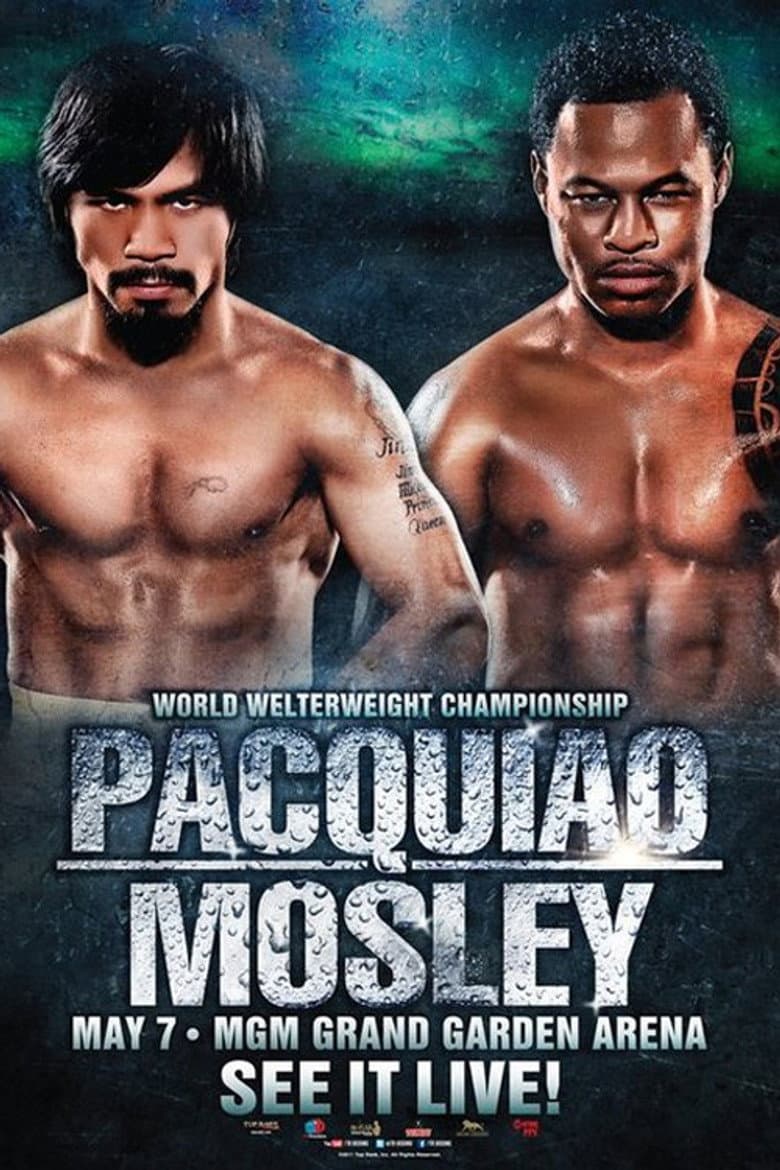 Manny Pacquiao vs. Shane Mosley