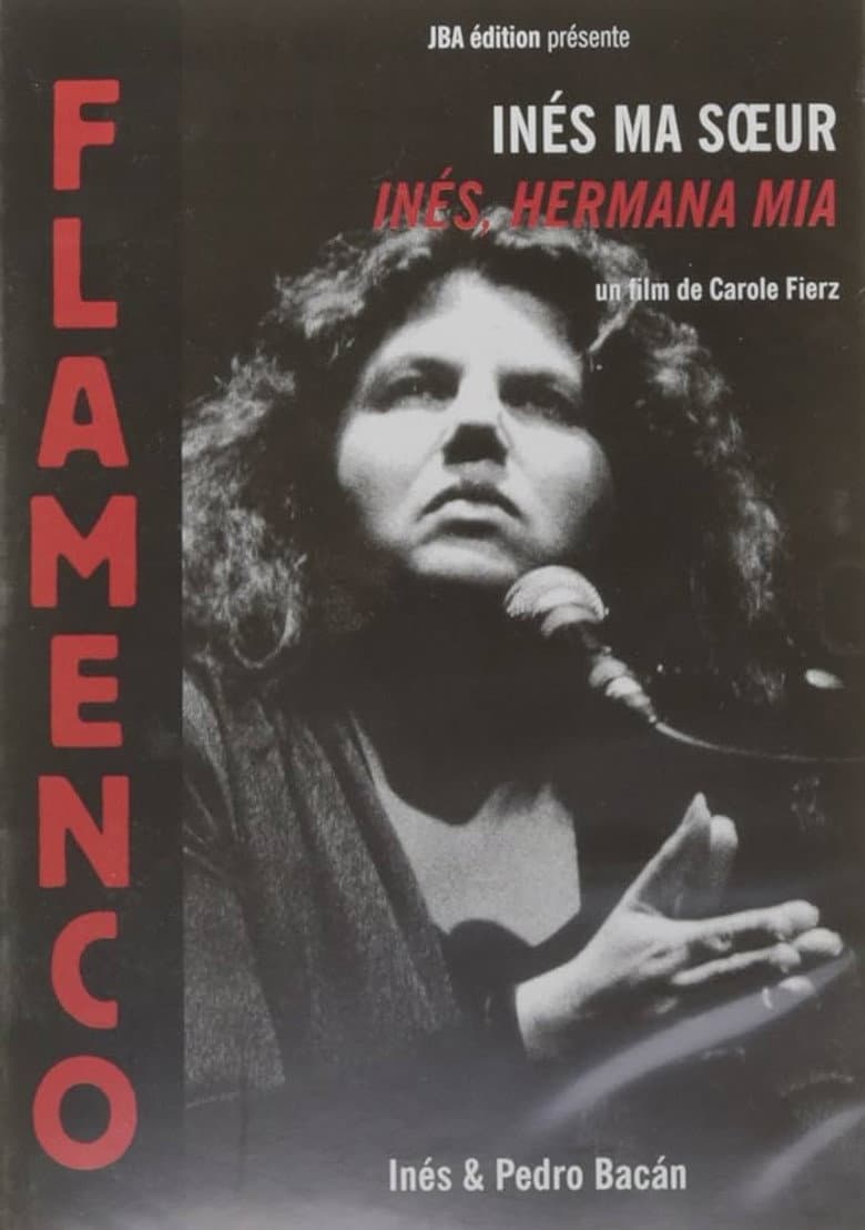 Inés, Hermana Mía
