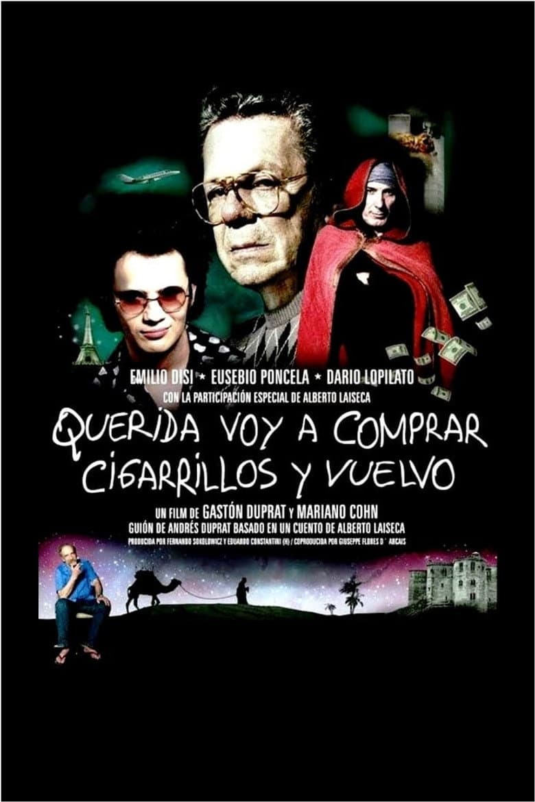 Querida, voy a comprar cigarrillos y vuelvo