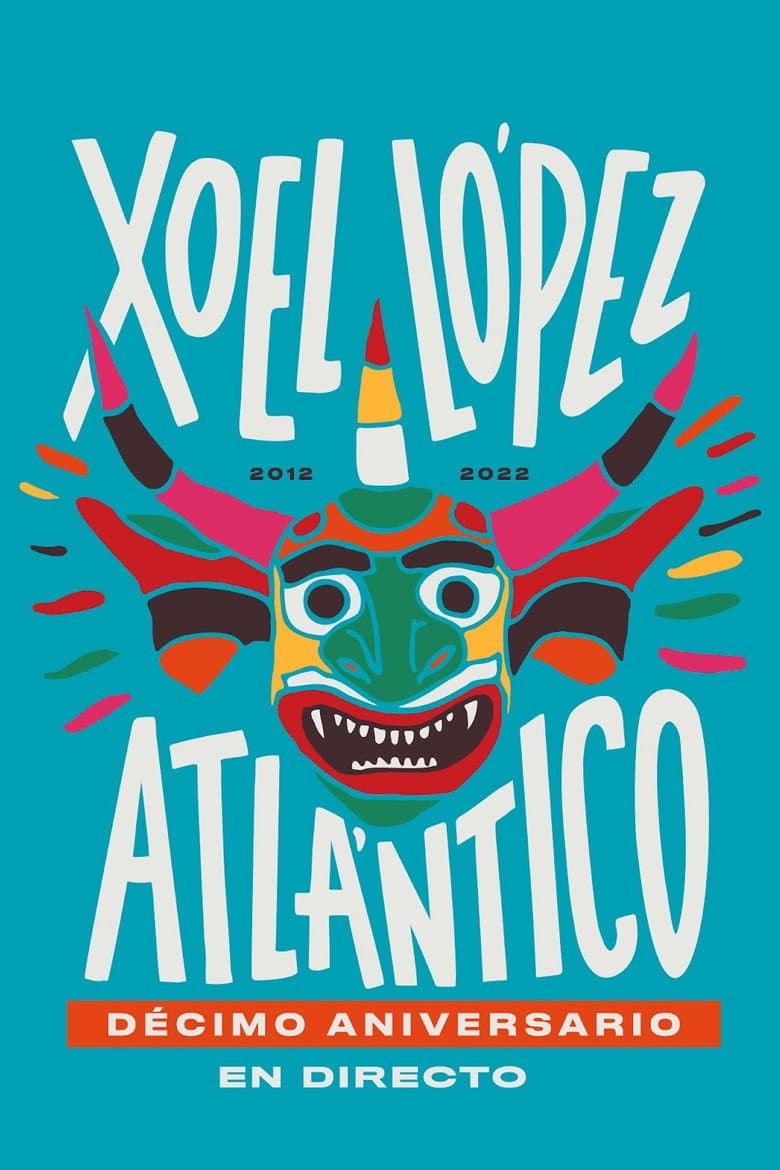 Xoel López. Concierto X Aniversario Atlántico