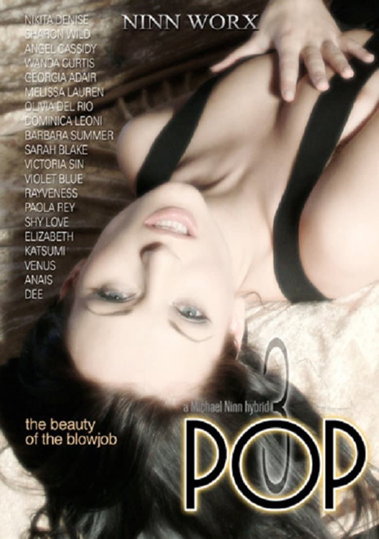 POP 3: The Beauty of the Blowjob