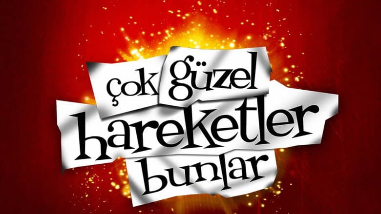 Çok Güzel Hareketler Bunlar Görsel 1