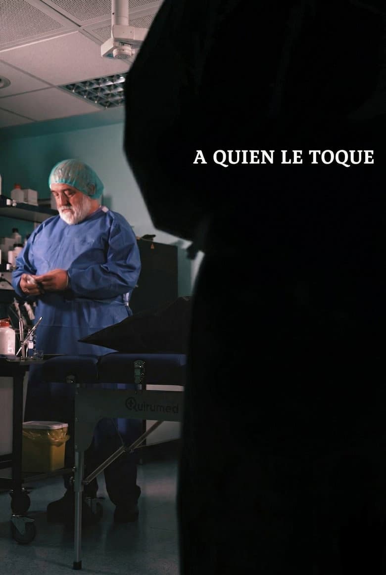 A quien le toque