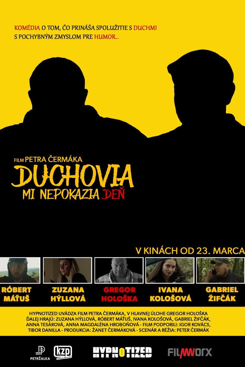 Duchovia mi nepokazia deň