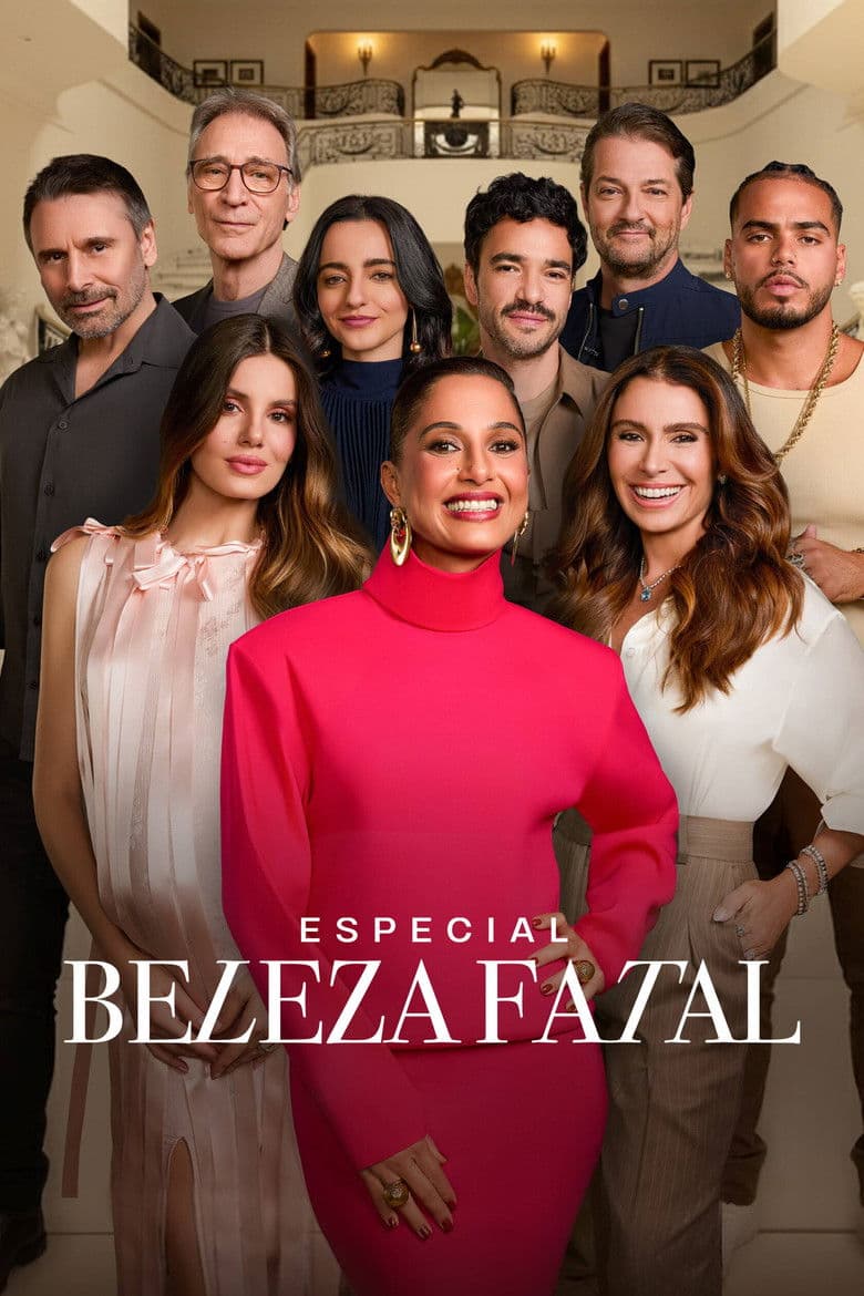 Especial Beleza Fatal