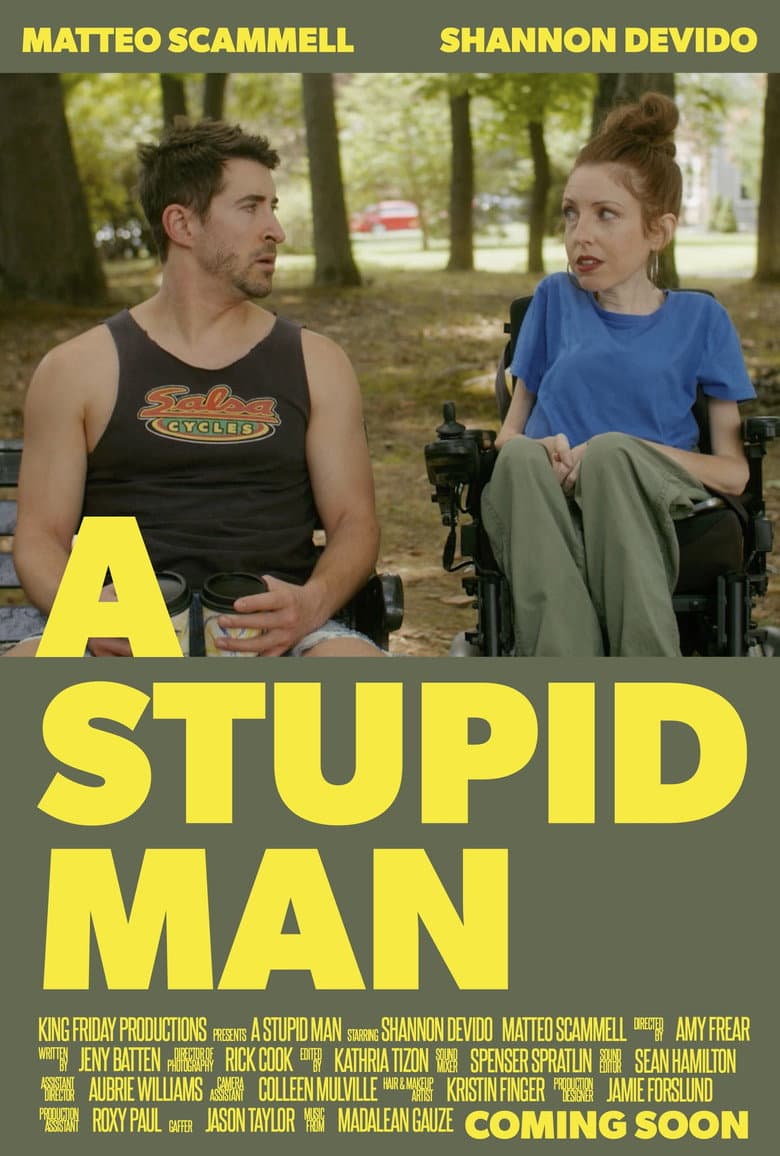 A Stupid Man