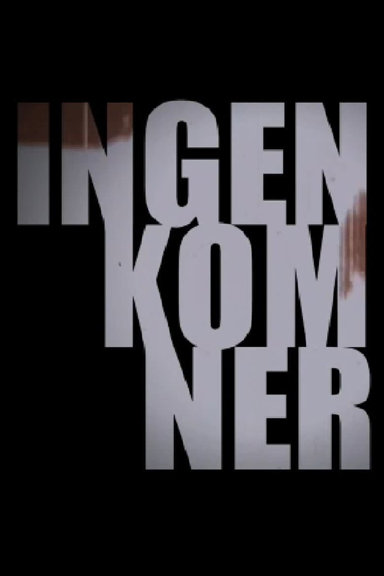 Ingen kom ner