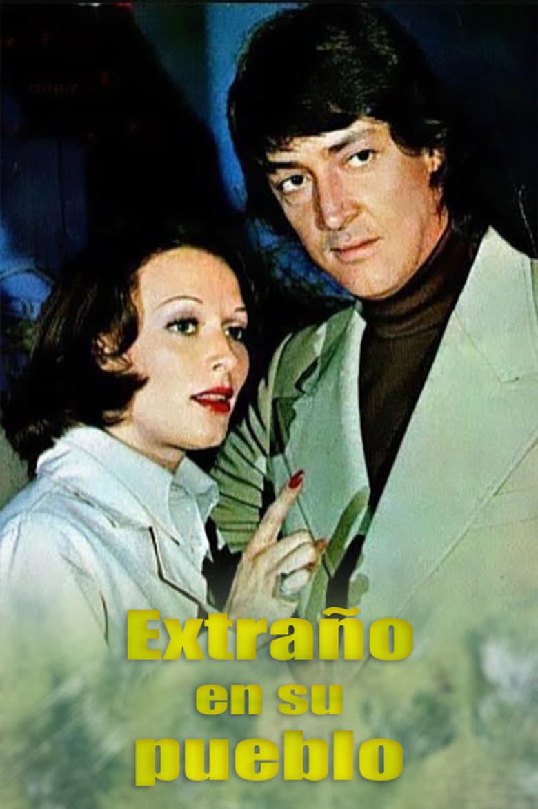 Extraño en su pueblo