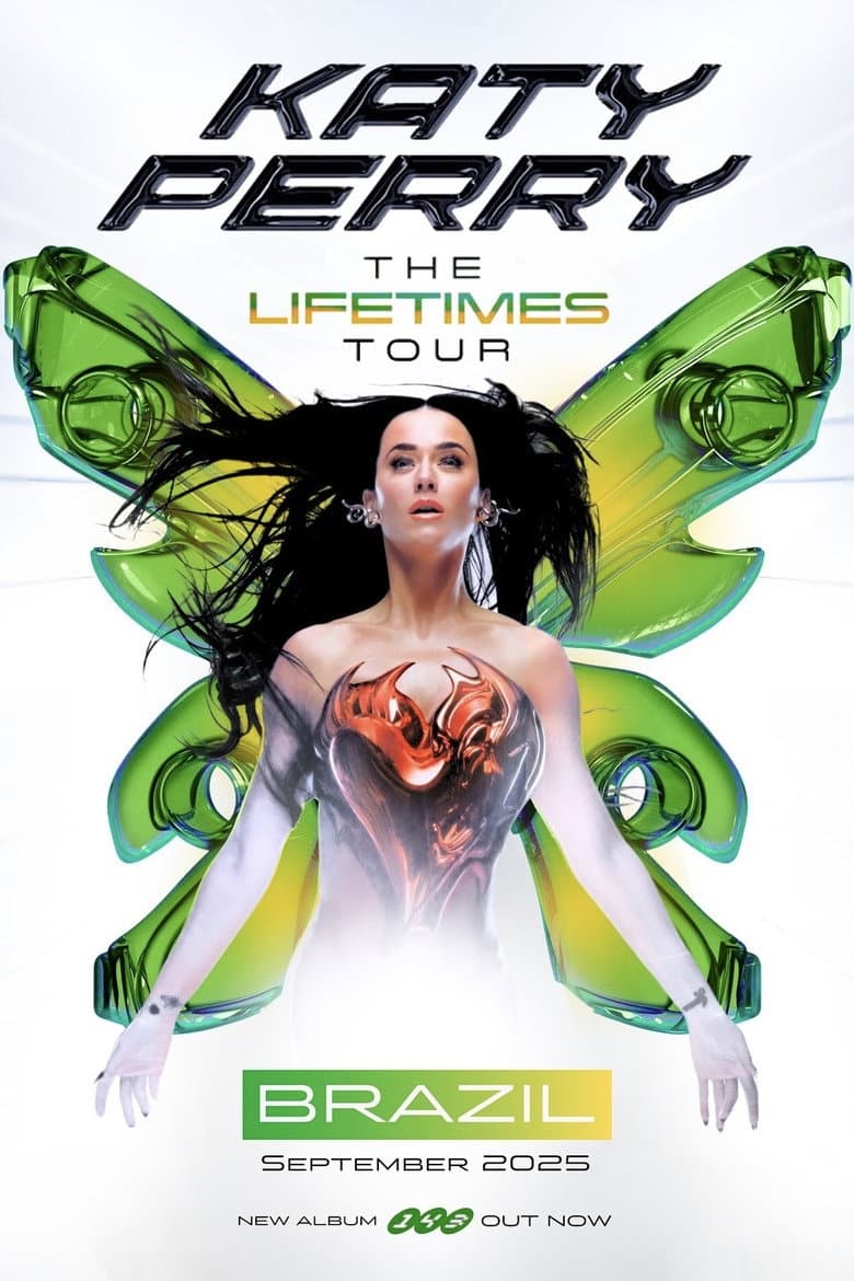 Katy Perry: The Lifetimes Tour - Live from The Town 2025