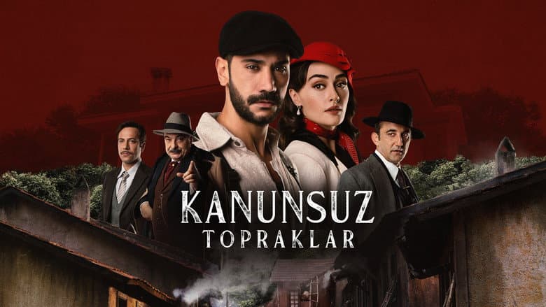 Kanunsuz Topraklar Görsel 1