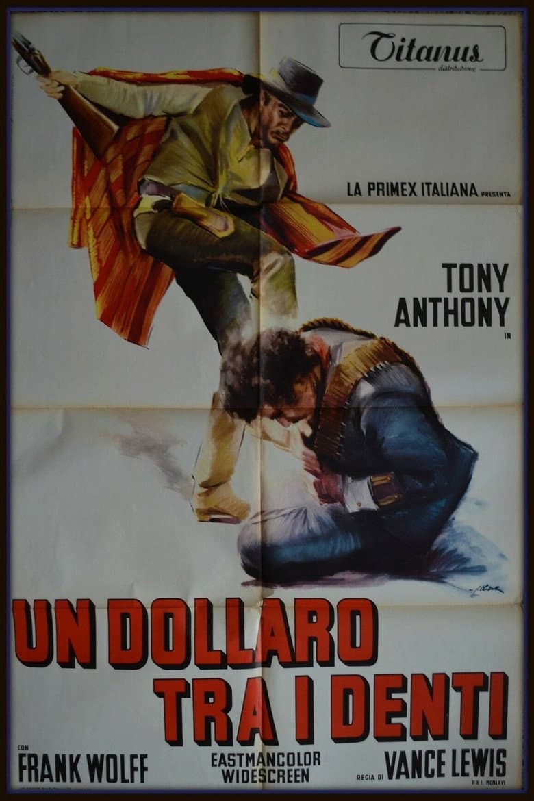 Dişler Arasında Bir Dolar