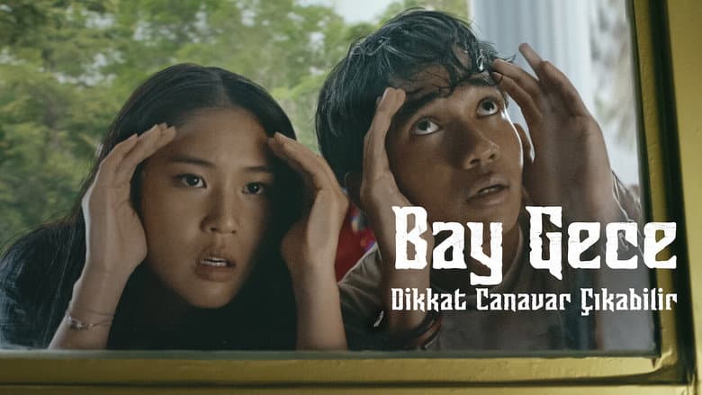 Bay Gece: Dikkat Canavar Çıkabilir Görsel 1