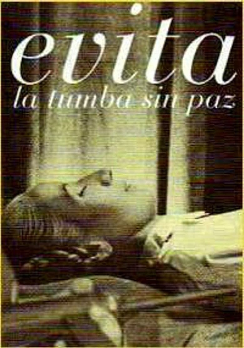 Evita: Una Tumba Sin Paz
