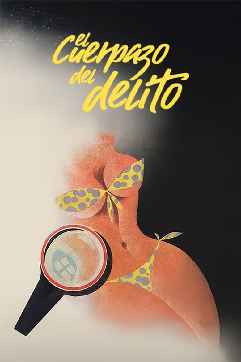El cuerpazo del delito