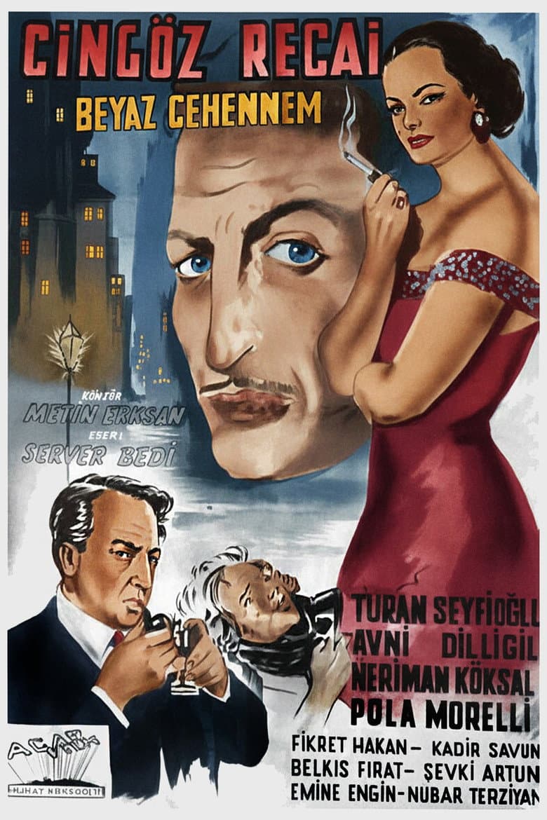 Cingöz Recai: Beyaz Cehennem