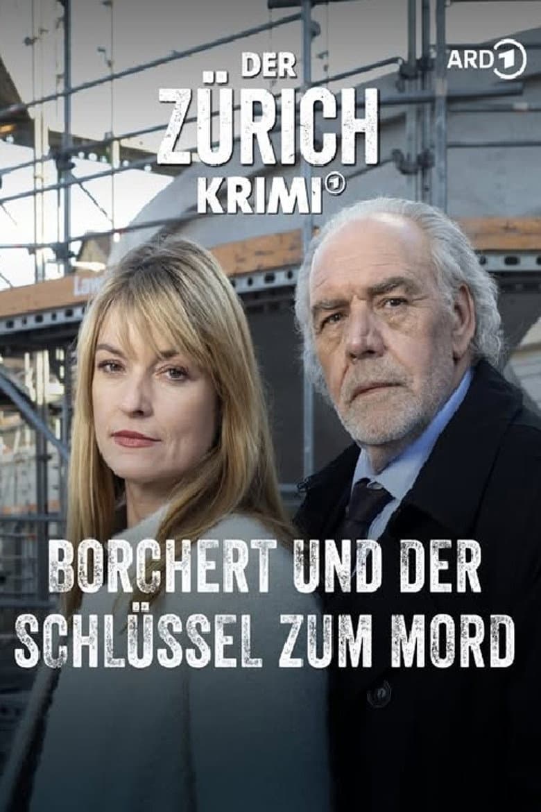 Der Zürich-Krimi:Borchert und der Schlüssel zum Mord