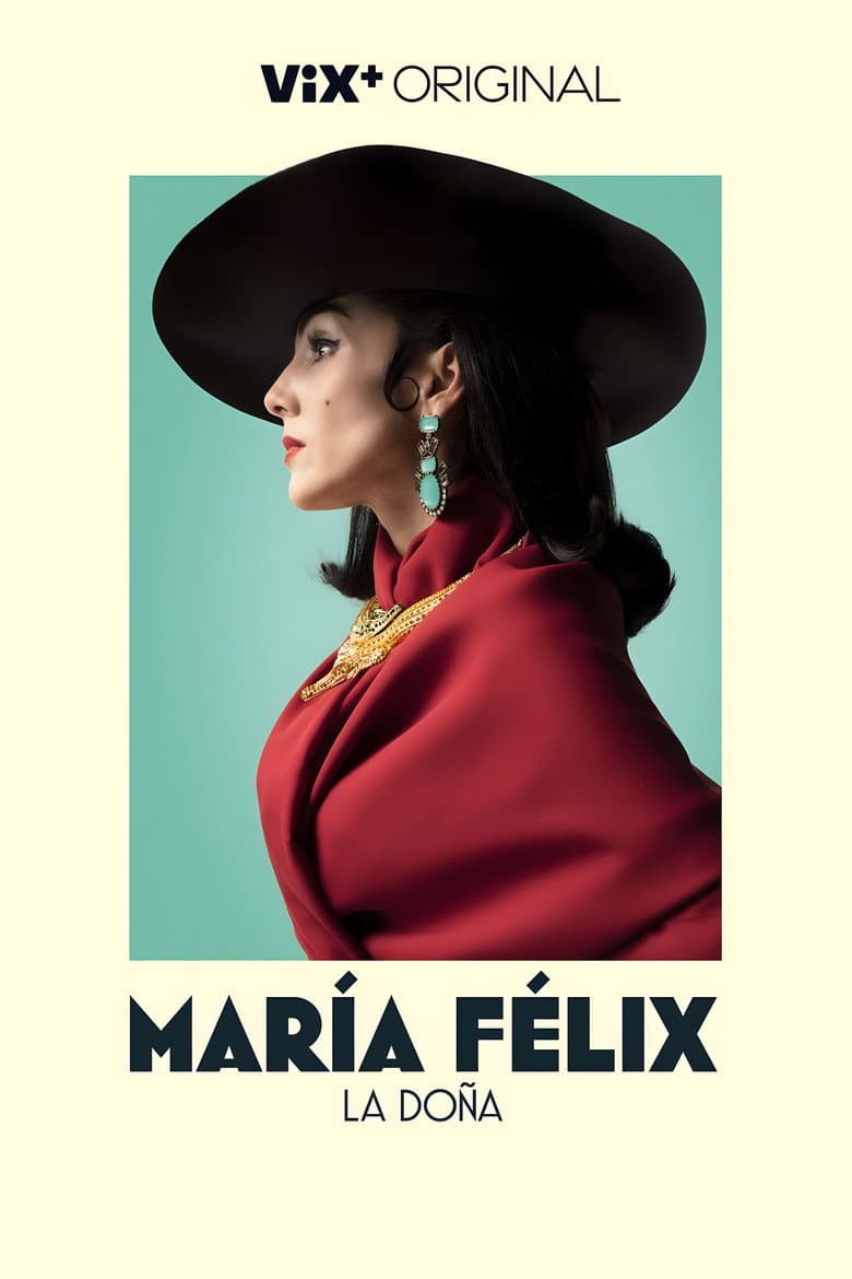 María Félix La Doña