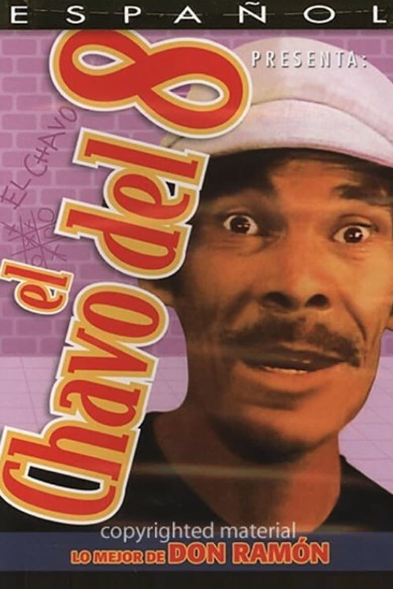 El Chavo del Ocho: Lo Mejor De Don Ramón