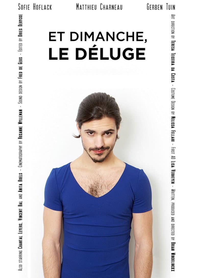 Et dimanche, le déluge