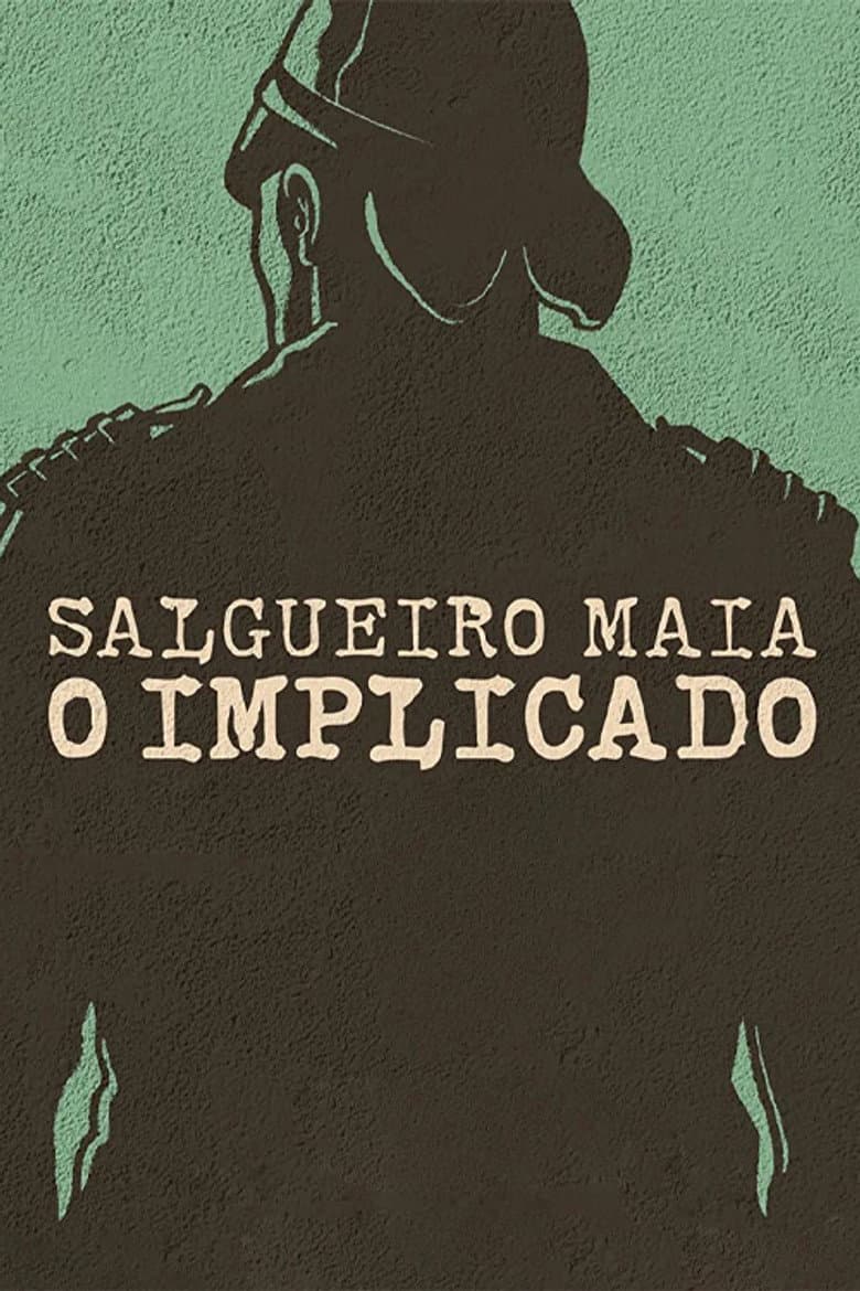 Salgueiro Maia - O Implicado
